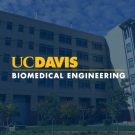 Building on UC Davis campus with a blue overlay and the UC Davis Biomedical Engineering logo on it